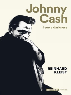 cover image of Johnny Cash. I see a darkness